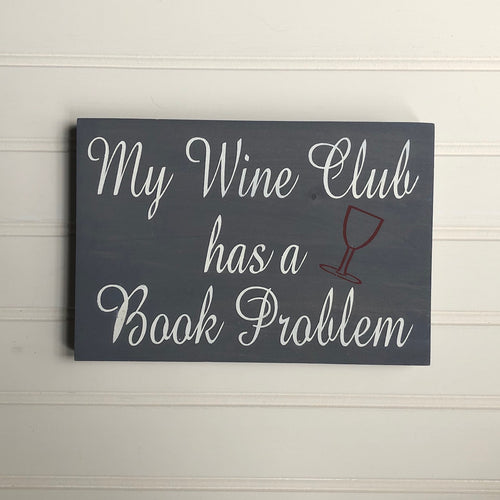My Wine Club Has a Book Problem