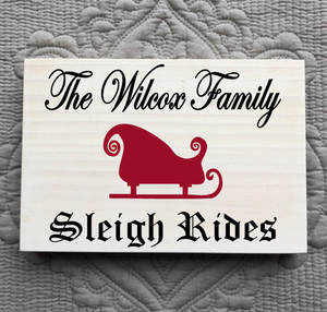Personalized Sleigh Rides Sign